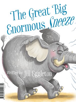 cover image of The Great Big Enormous Sneeze